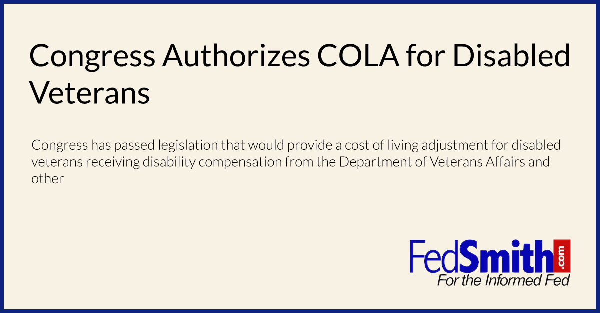 Congress Authorizes COLA For Disabled Veterans