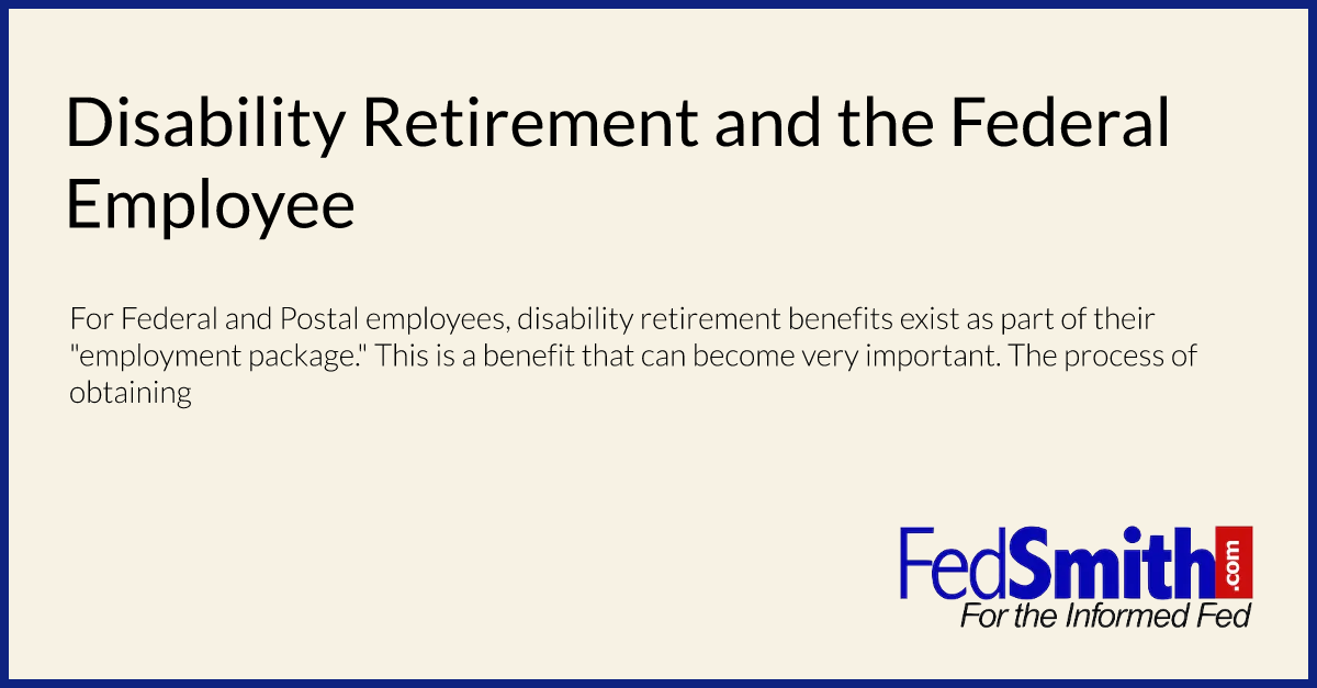 Disability Retirement And The Federal Employee