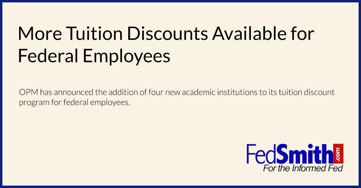 More Tuition Discounts Available For Federal Employees