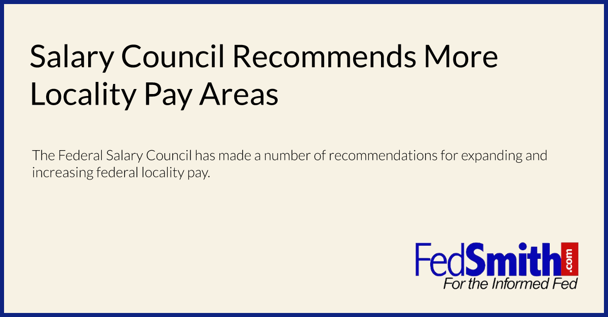 Salary Council More Locality Pay Areas