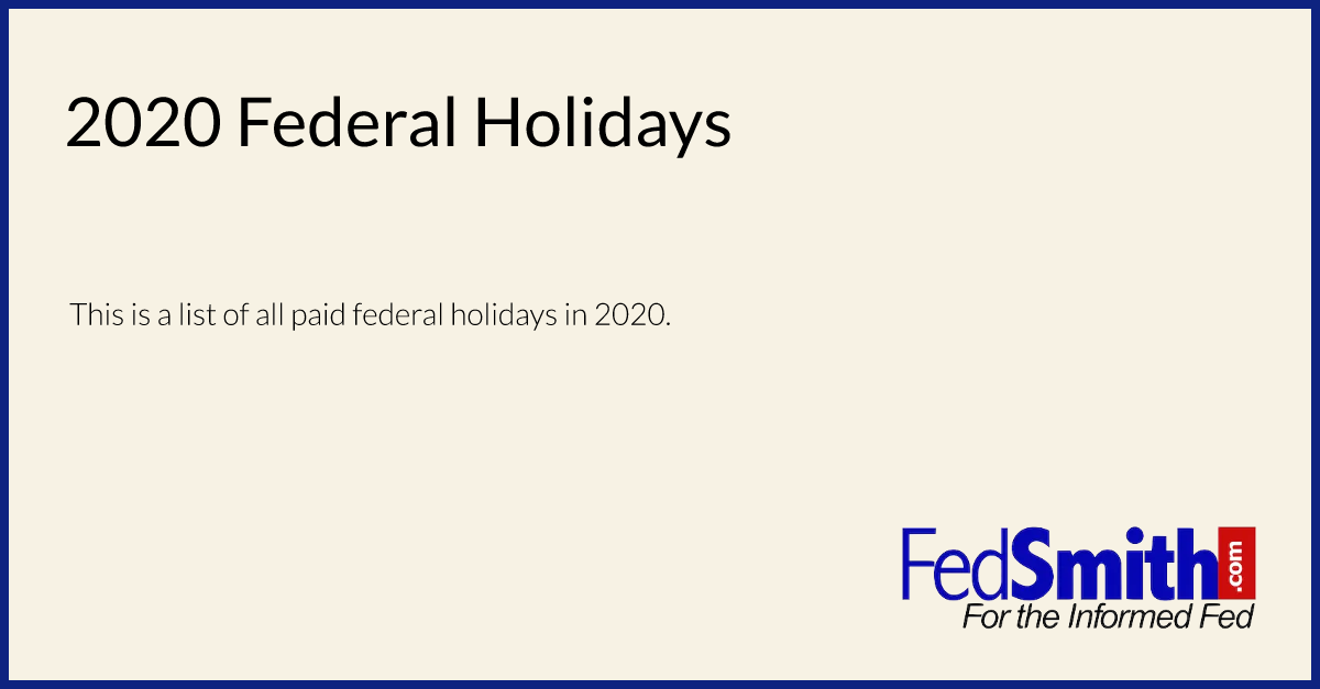 2020 Federal Holidays