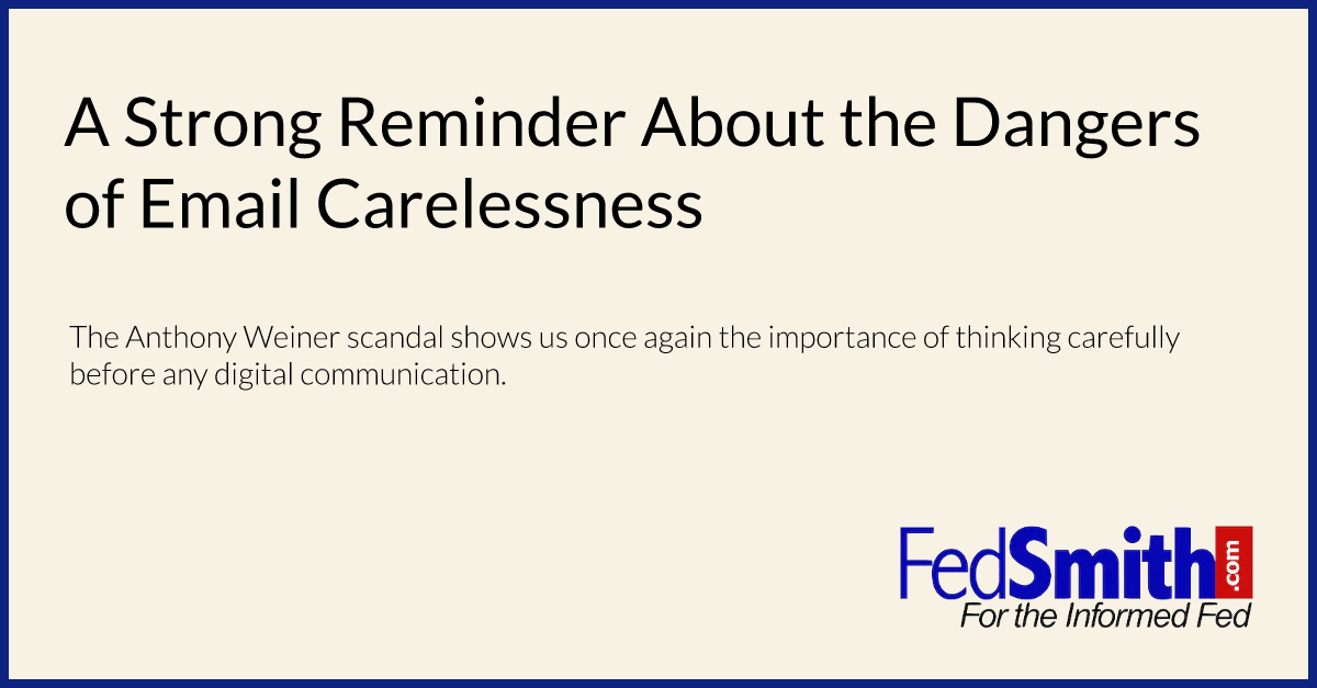 A Strong Reminder About the Dangers of Email Carelessness