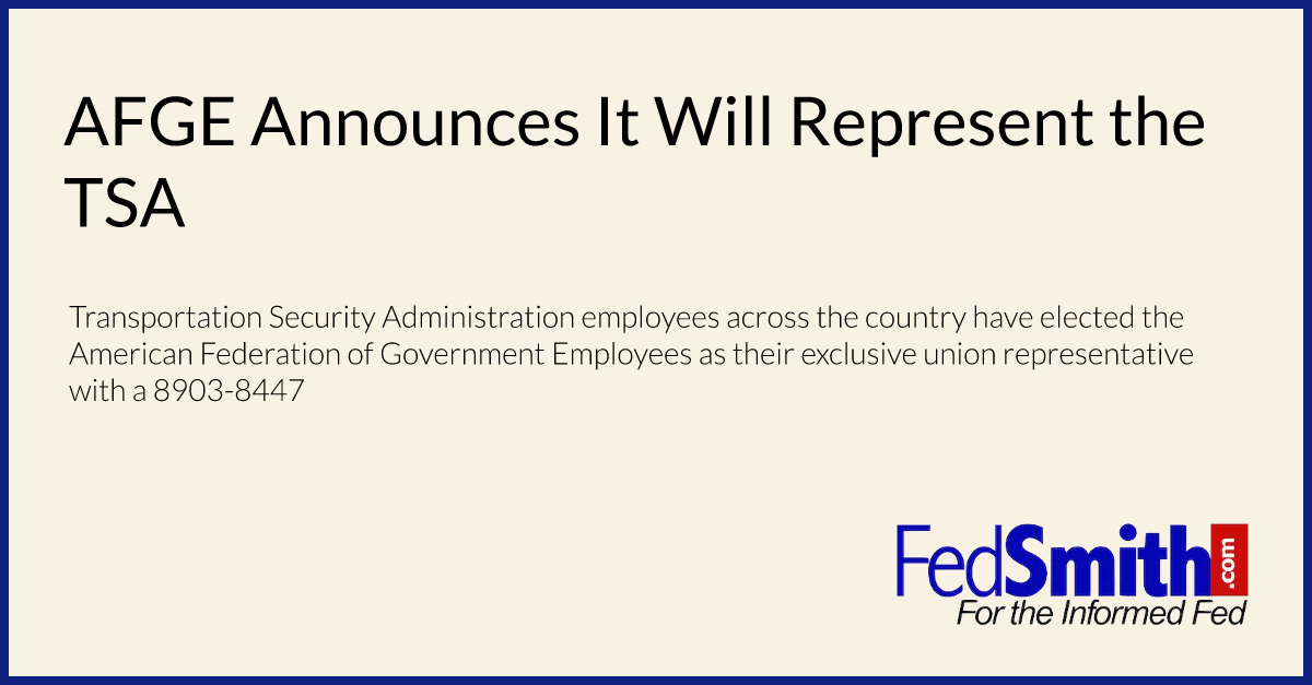 AFGE Announces It Will Represent the TSA