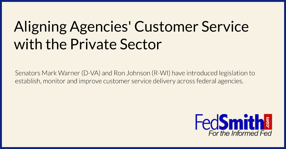 Aligning Agencies' Customer Service with the Private Sector