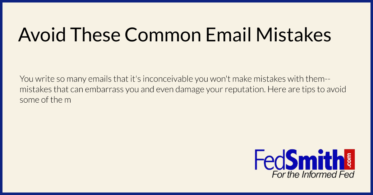 Avoid These Common Email Mistakes