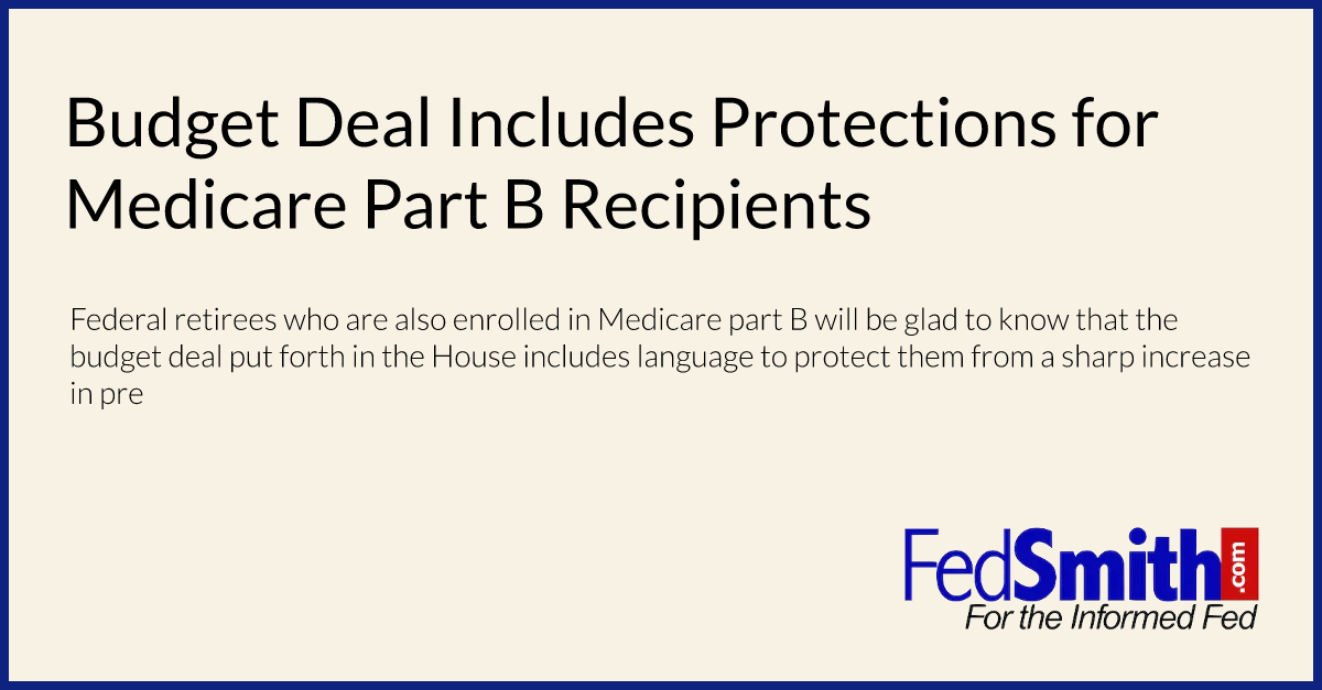 Budget Deal Includes Protections for Medicare Part B Recipients