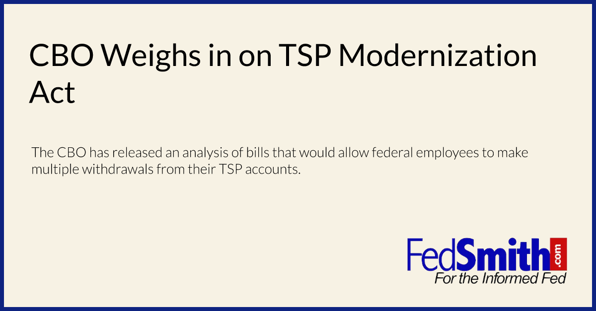 CBO Weighs in on TSP Modernization Act