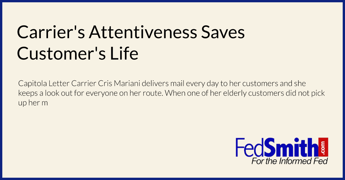 Carrier's Attentiveness Saves Customer's Life