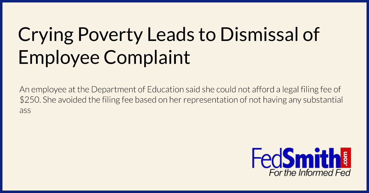 Crying Poverty Leads to Dismissal of Employee Complaint