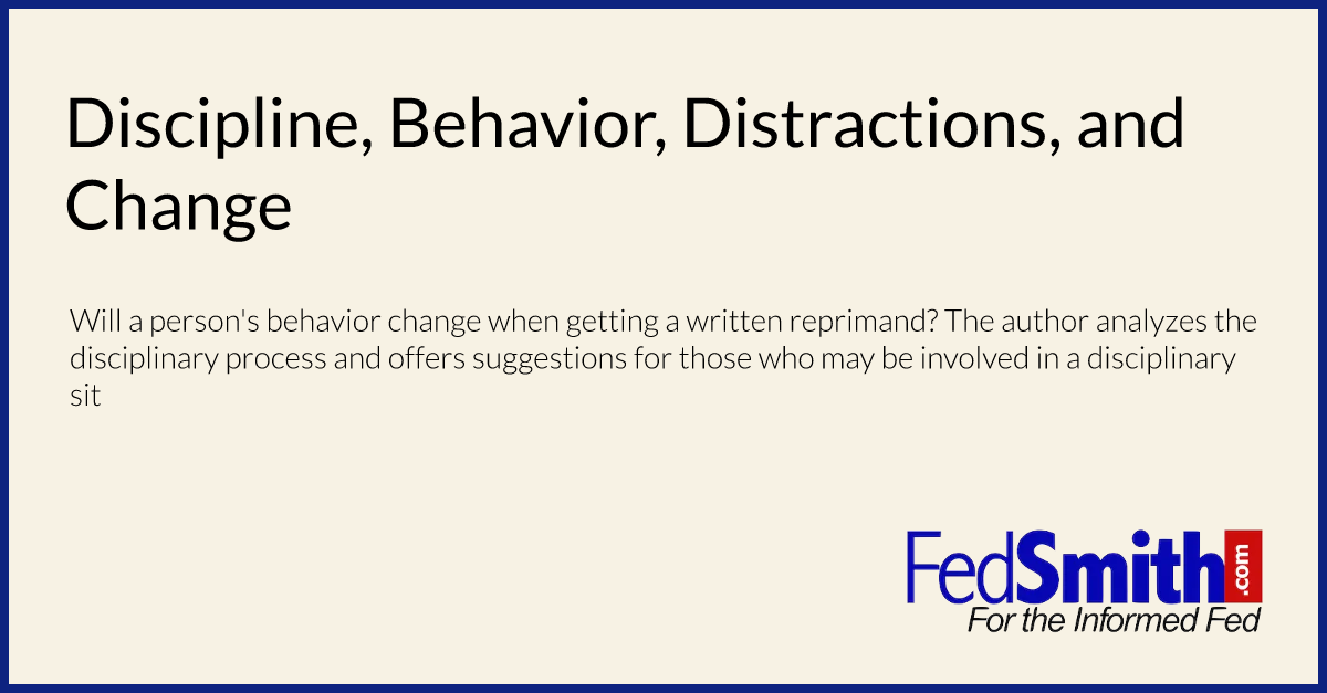Discipline, Behavior, Distractions, and Change