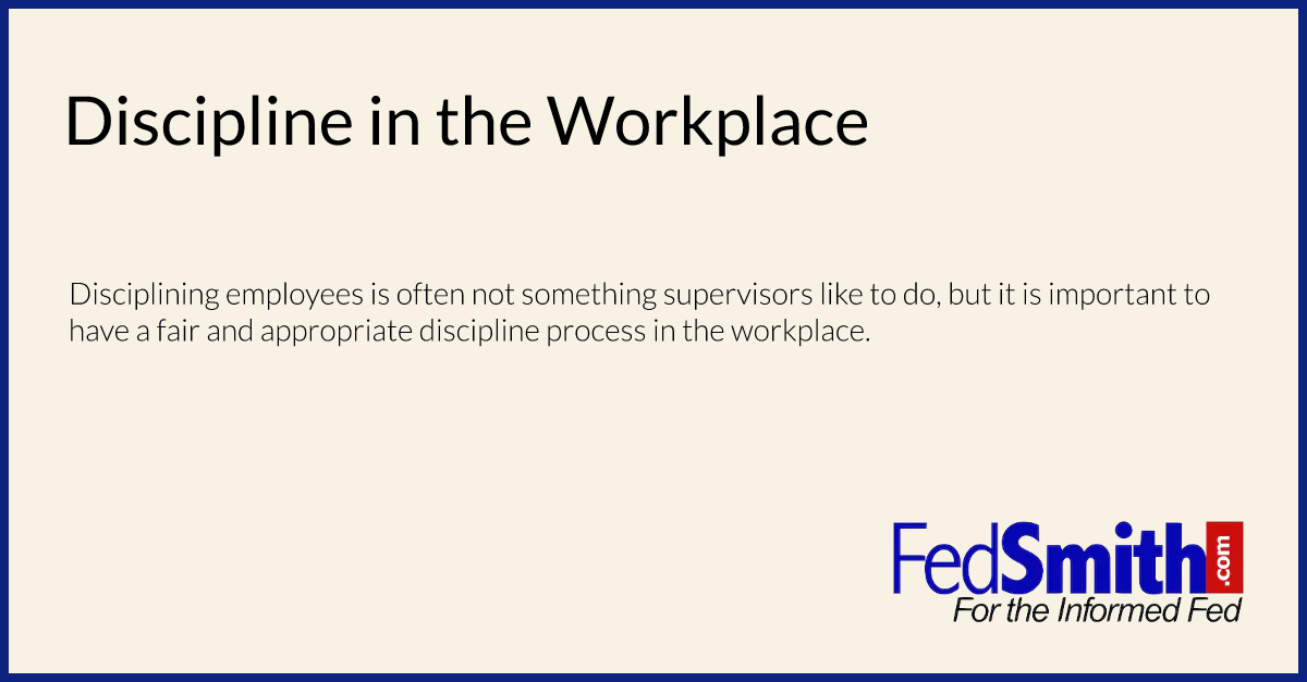 Discipline in the Workplace