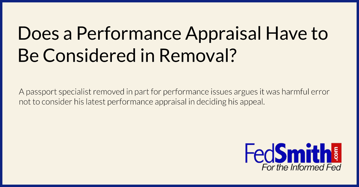Does a Performance Appraisal Have to Be Considered in Removal?