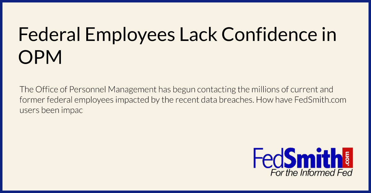 Federal Employees Lack Confidence in OPM