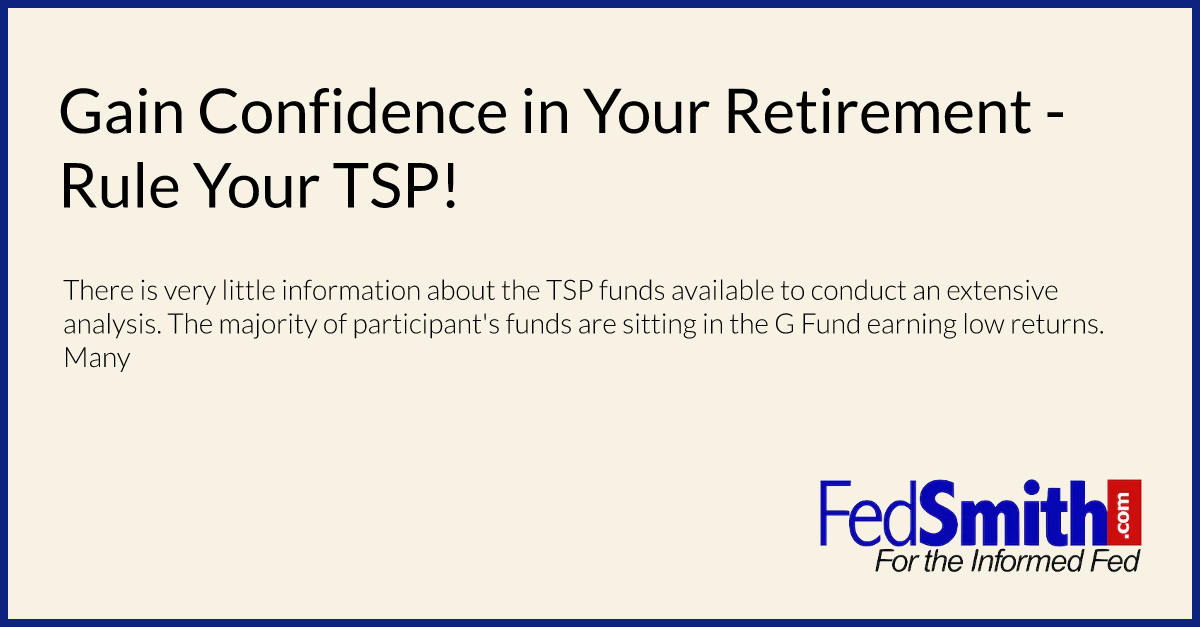 Gain Confidence in Your Retirement - Rule Your TSP!