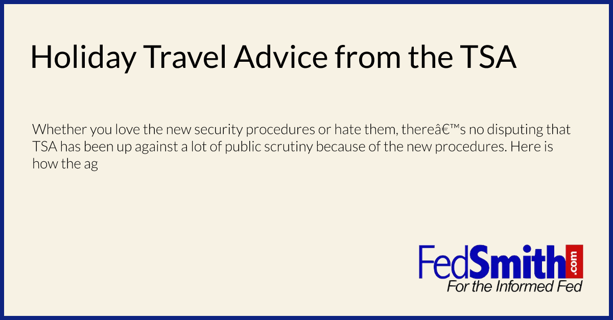 Holiday Travel Advice from the TSA
