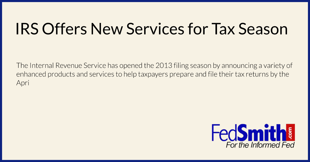 IRS Offers New Services for Tax Season