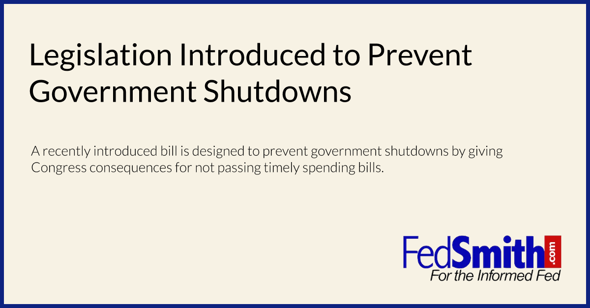 Legislation Introduced to Prevent Government Shutdowns