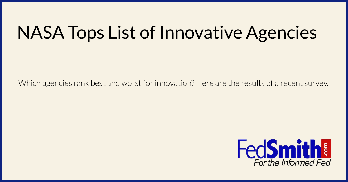 NASA Tops List of Innovative Agencies