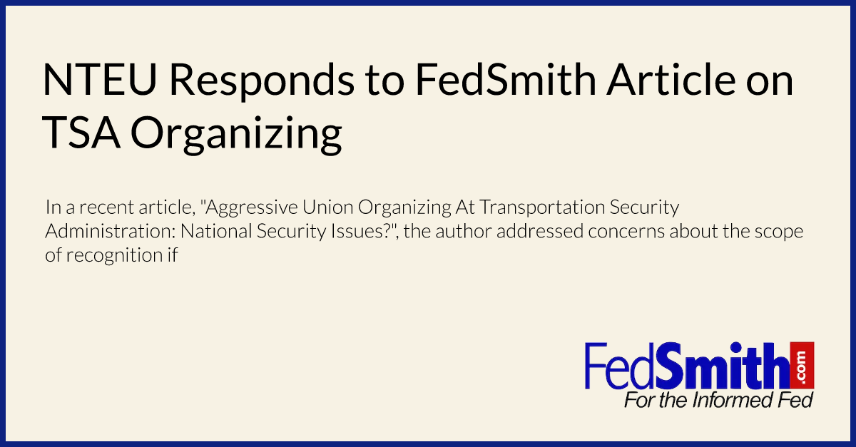 NTEU Responds to FedSmith Article on TSA Organizing
