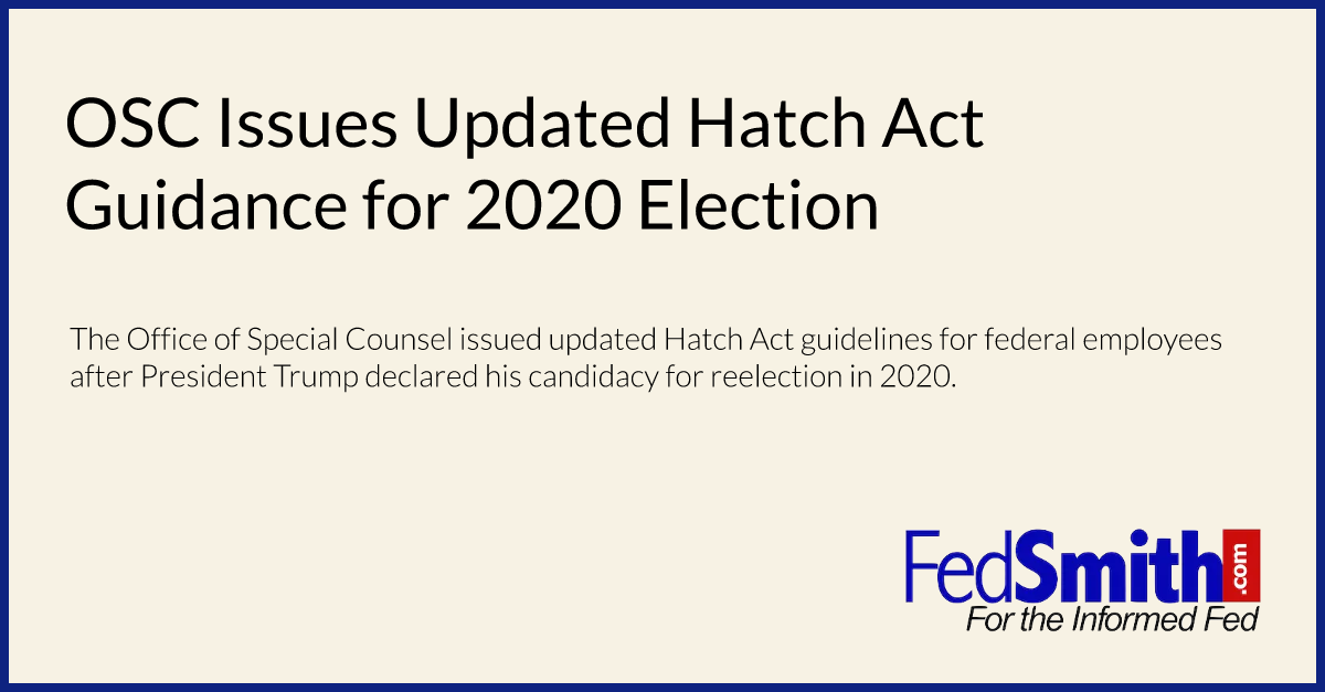 OSC Issues Updated Hatch Act Guidance for 2020 Election