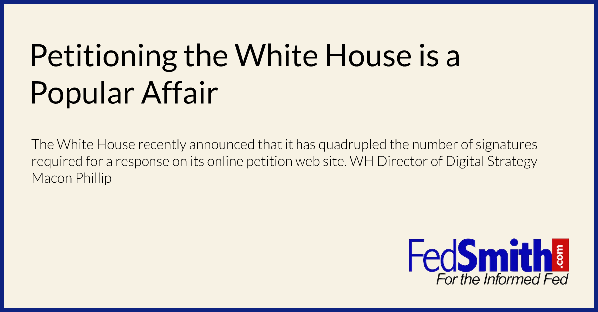 Petitioning the White House is a Popular Affair
