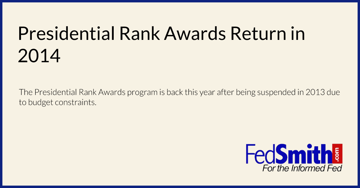 Presidential Rank Awards Return in 2014