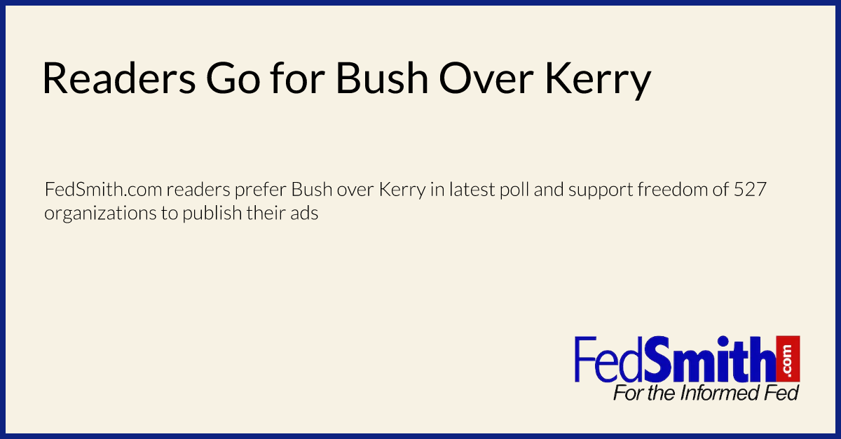 Readers Go for Bush Over Kerry