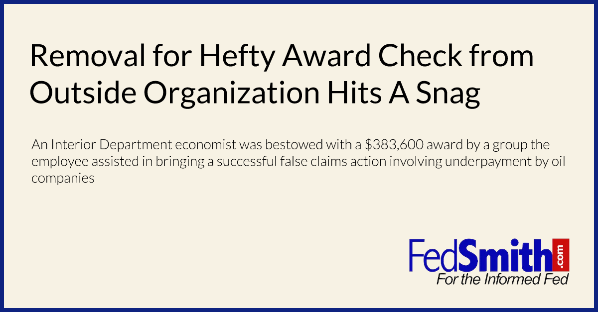 Removal for Hefty Award Check from Outside Organization Hits A Snag