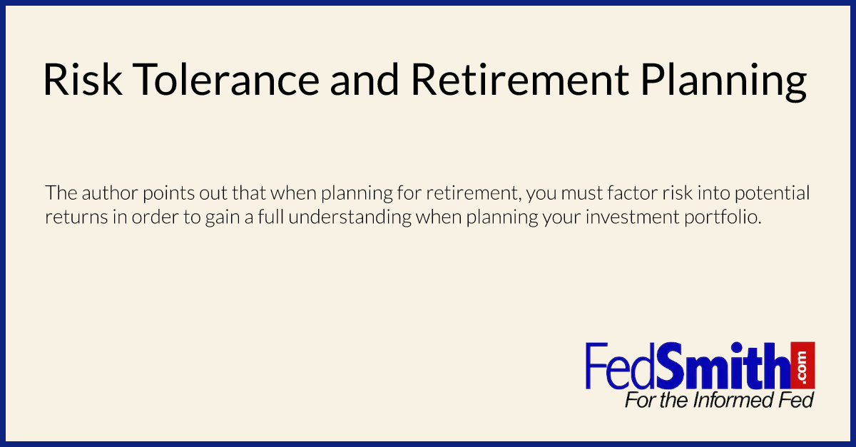 Risk Tolerance and Retirement Planning