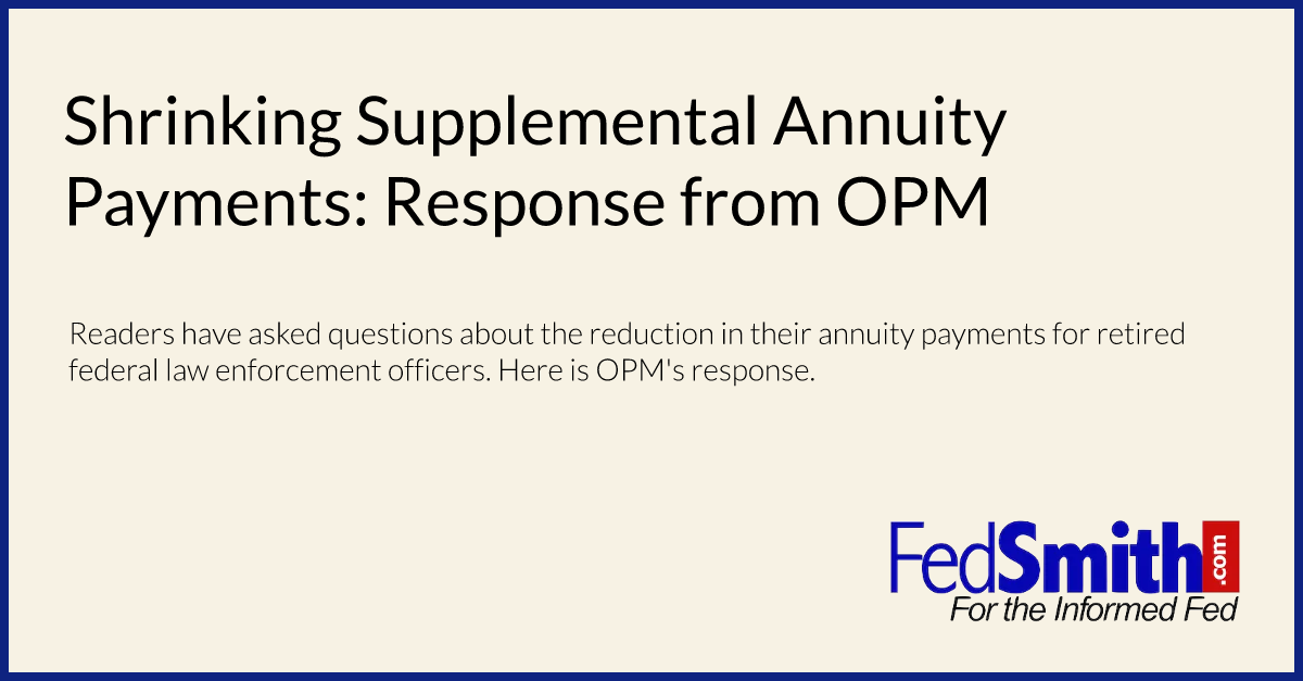 Shrinking Supplemental Annuity Payments: Response from OPM