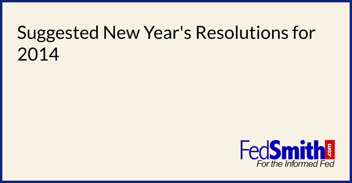 Suggested New Year's Resolutions for 2014