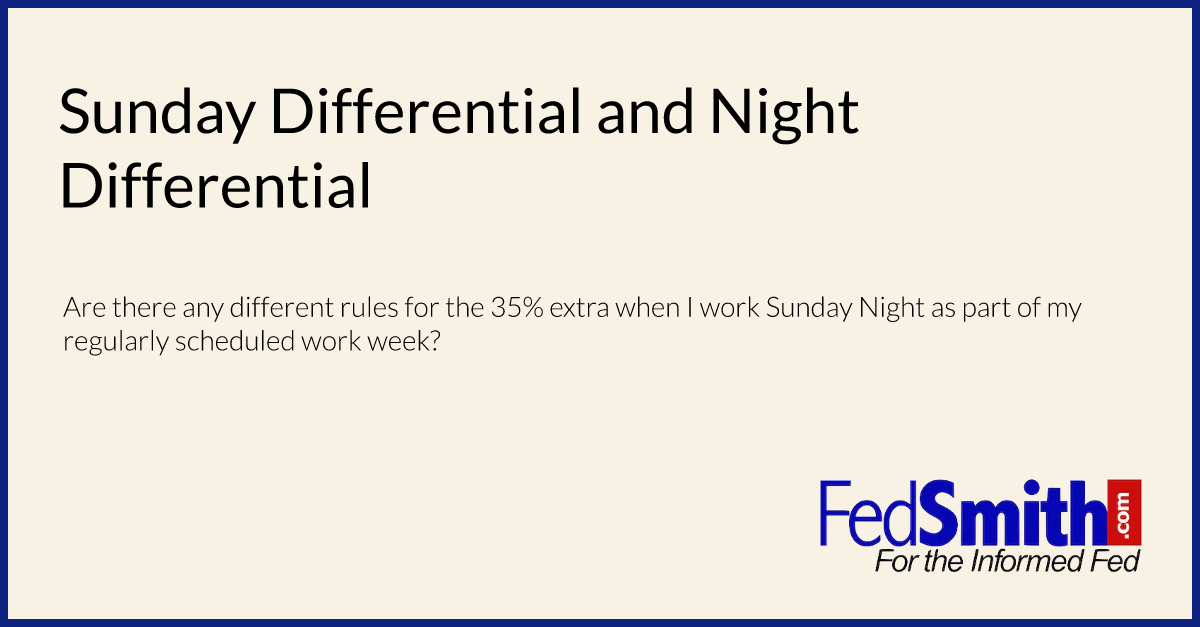 Sunday Differential and Night Differential