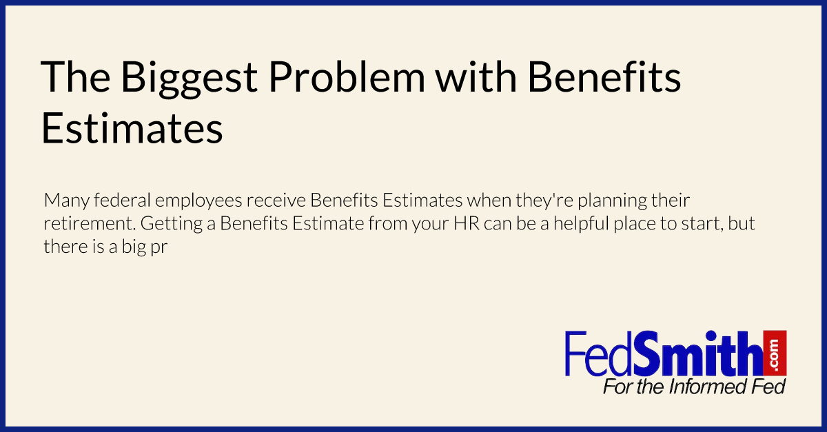 The Biggest Problem with Benefits Estimates
