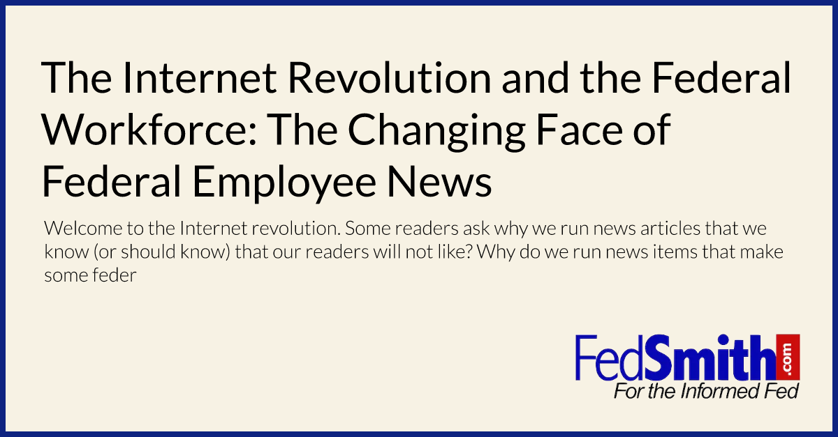 The Internet Revolution and the Federal Workforce: The Changing Face of Federal Employee News