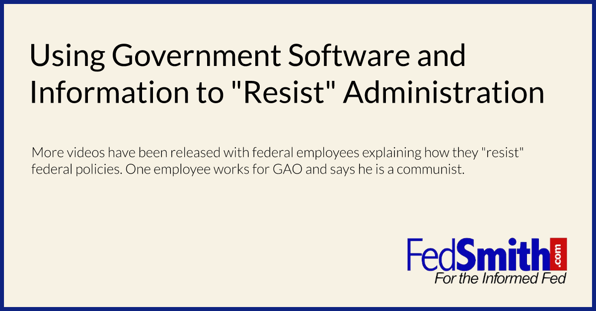 Using Government Software and Information to "Resist" Administration