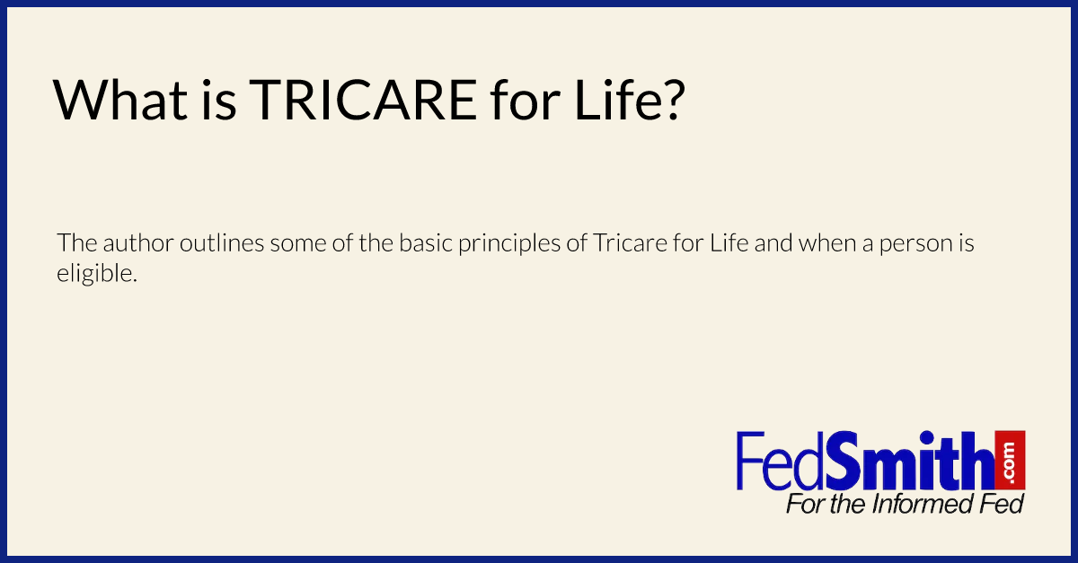 What is TRICARE for Life?