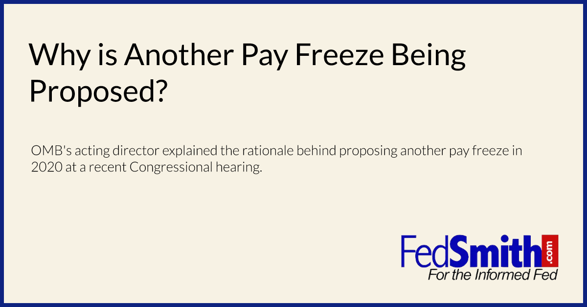 Why is Another Pay Freeze Being Proposed?